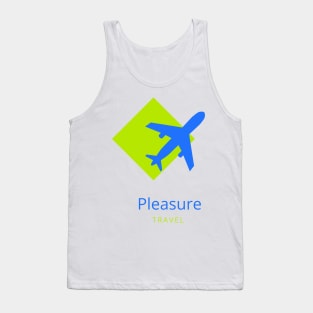 Pleasure travel Tank Top